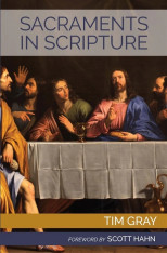 Sacraments in Scripture